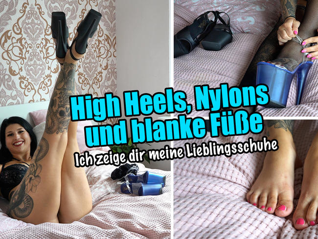 High Heels, Nylons und blanke Füße - Ich zeige dir meine ...