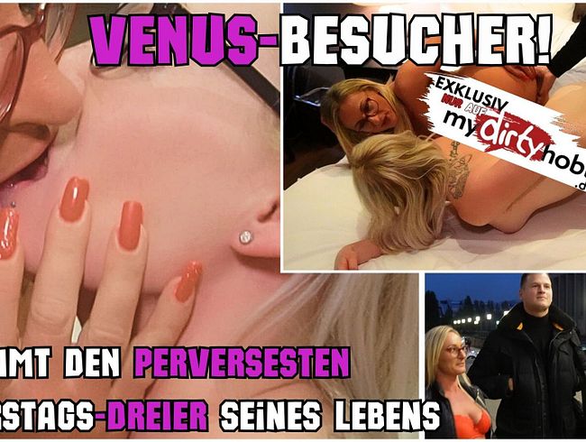 VENUS VISITOR! HE GETS THE PERVERSE BIRTHDAY THREESOME OF HIS LIFE! FFM